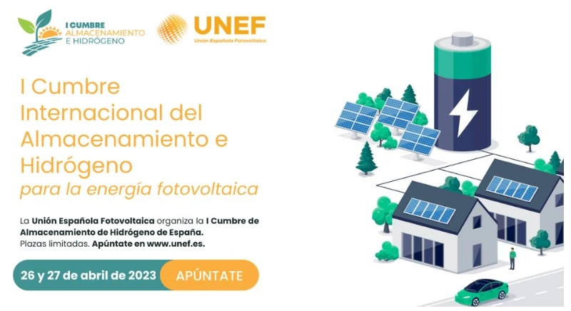 Unef - I Cumbre Internacional de Almacenamiento e Hidrógeno para la Energía Fotovoltaica 2023